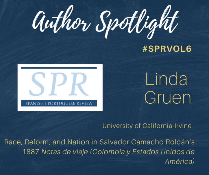 Spanish and Portuguese Review, author spotlight volume 6, Linda Gruen