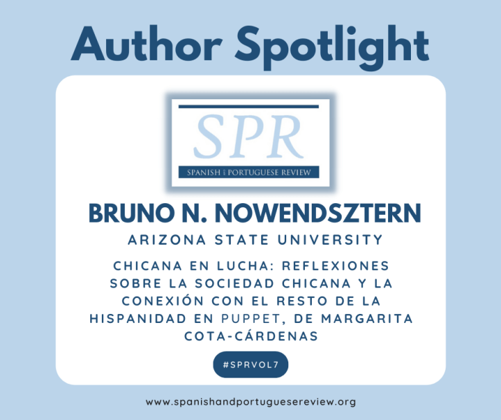 SPR Author Spotlight Volume 7, Bruno N. Nowendsztern